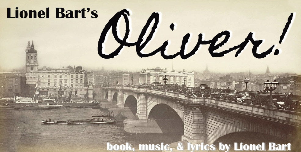 Lionel Bart’s Oliver! Book, music, & lyrics by Lionel Bart