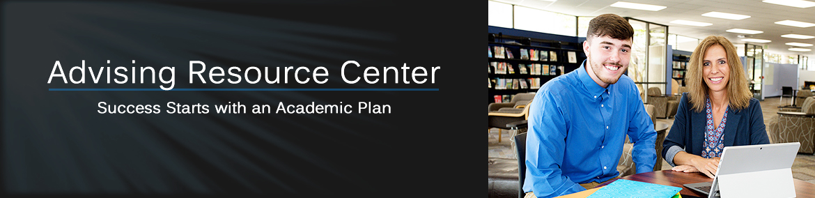 Advising Resource Center: Success Starts with an Academic Plan