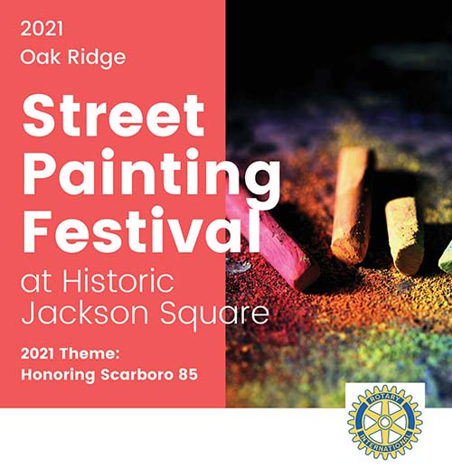 2021 Oak Ridge Street Painting Festival at Historic Jackson Square. 2021 Theme: Honoring Scarboro 85