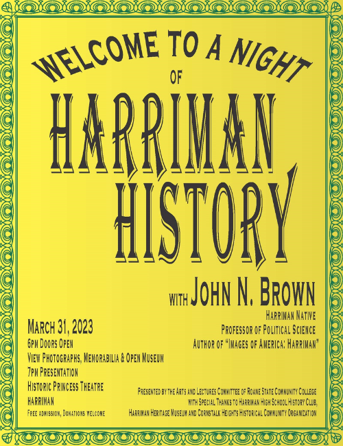 The Princess Theatre will host A Night of Harriman History on March 31, 2023.